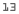 13