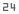24