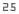 25